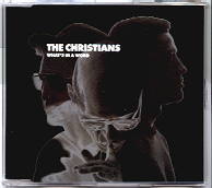 The Christians - What's In A Word